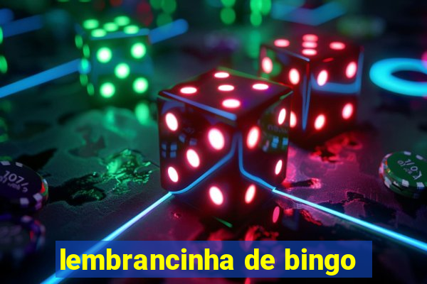 lembrancinha de bingo